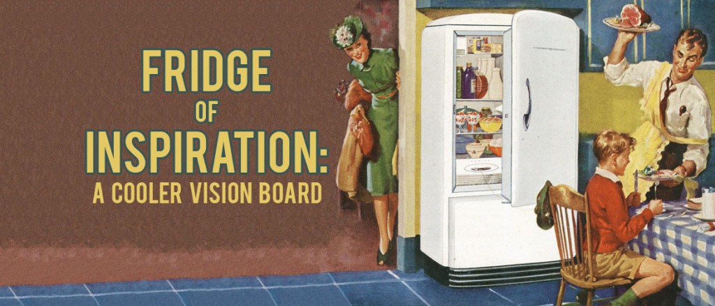 Surviving Europe: Fridge Vision Board A Cooler Vision Board - Feature