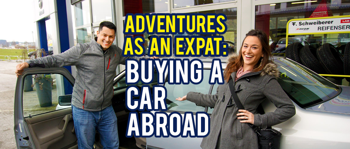 Surviving Europe: Adventures as an Expat Buying a Car Abroad - Feature