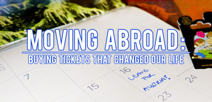 Surviving Europe: Moving Abroad Buying Tickets that Changed Our Life - Feature